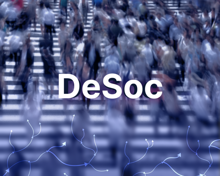 DeSoc Decentralized Society